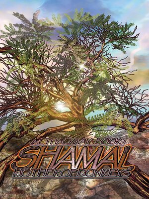 cover image of Shamal Mother of Donkeys. Book 1. the United Arab Emirates Trilogy.